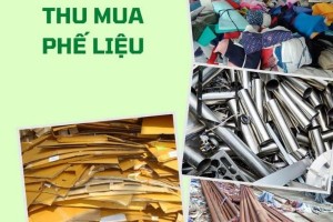 THU MUA PHẾ LIỆU GIÁ CAO 